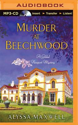 Murder at Beechwood by Alyssa Maxwell