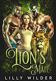 Lion's Mate by Lilly Wilder