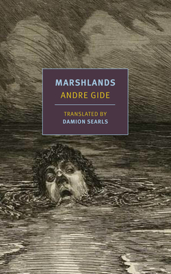Marshlands by André Gide
