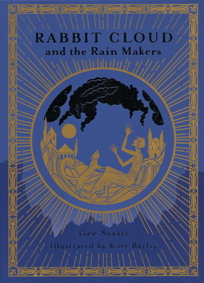 Rabbit Cloud and the Rainmakers by Gee Svasti