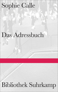 Das Adressbuch by Sophie Calle