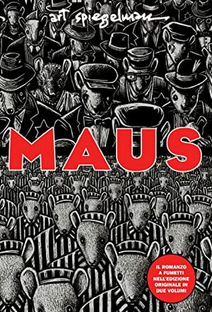 Maus: Racconto di un sopravvissuto by Ranieri Carano, Art Spiegelman