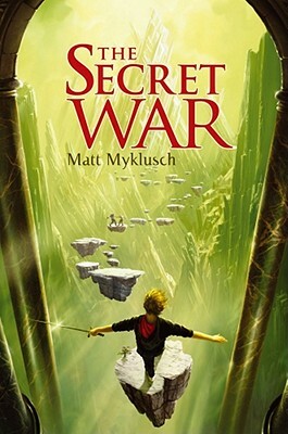 The Secret War by Matt Myklusch