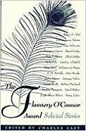 The Flannery O'Connor Award: Selected Stories by Charles East