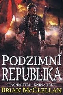 Podzimní republika by Brian McClellan