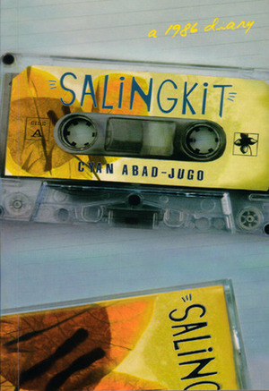 Salingkit: a 1986 Diary by Cyan Abad-Jugo