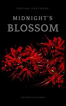 Midnight's Blossom by Corinn Heathers