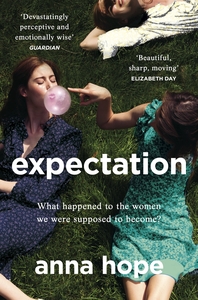 Expectation by Anna Hope