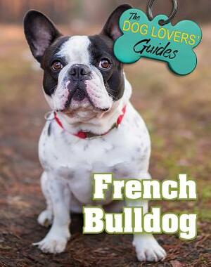 French Bulldog by Jennifer Watson