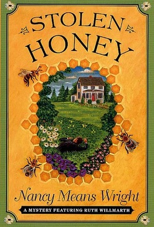 Stolen Honey by Nancy Means Wright