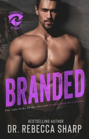 Branded by Dr. Rebecca Sharp