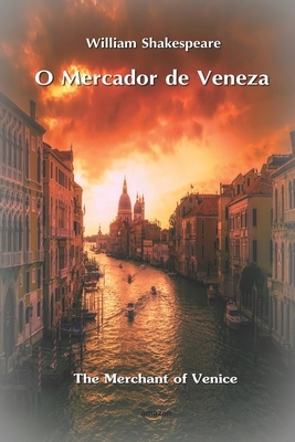 O Mercador de Veneza by William Shakespeare