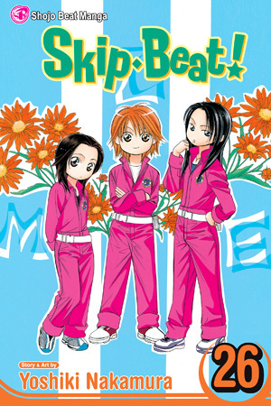 Skip Beat!, Vol. 26 by Yoshiki Nakamura