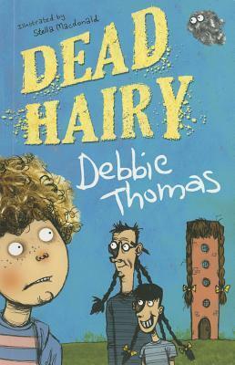 Dead Hairy by Debbie Thomas