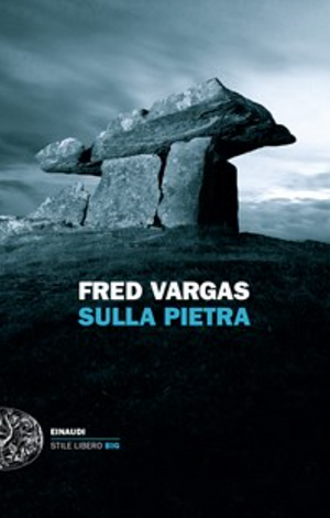 Sulla Pietra  by Fred Vargas