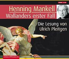 Wallanders erster Fall by Henning Mankell