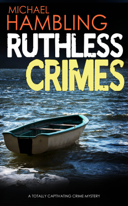 Ruthless Crimes by Michael Hambling