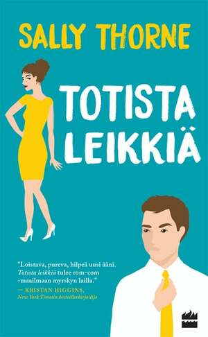 Totista leikkiä by Sally Thorne