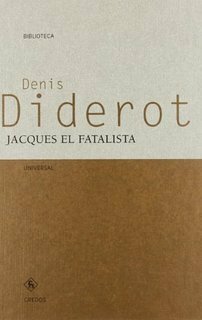 Jacques el fatalista by Denis Diderot