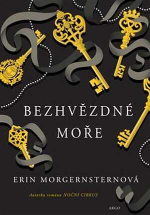 Bezhvězdné moře by Erin Morgenstern