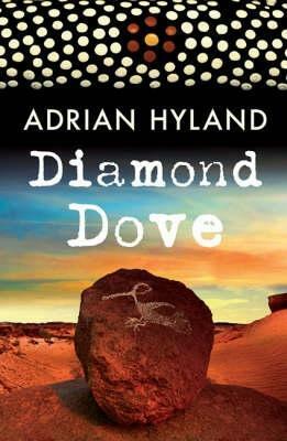 Diamond Dove by Adrian Hyland
