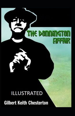 The Donnington Affair Illustrated by G.K. Chesterton