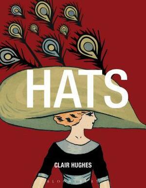 Hats by Clair Hughes, Susan J. Vincent
