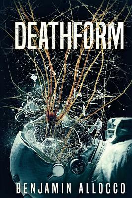 Deathform by Benjamin Allocco