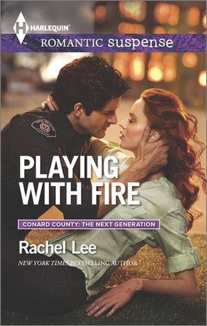 Playing with Fire by Rachel Lee