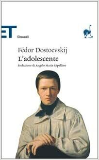 L'adolescente by Fyodor Dostoevsky