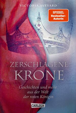 Zerschlagene Krone by Victoria Aveyard