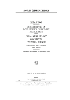 Security clearance reform by Permanent Select Committee on I (house), United S. Congress, United States House of Representatives