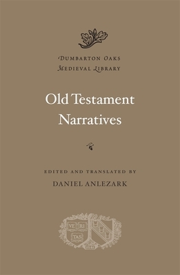 Old Testament Narratives by Daniel Anlezark