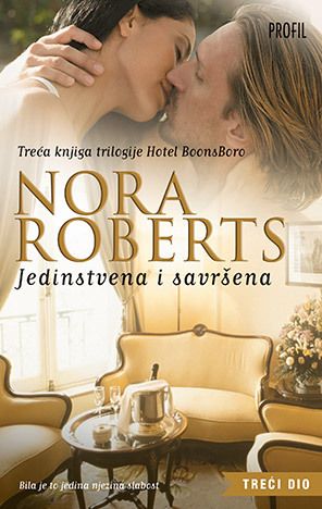 Jedinstvena i savršena by Nora Roberts