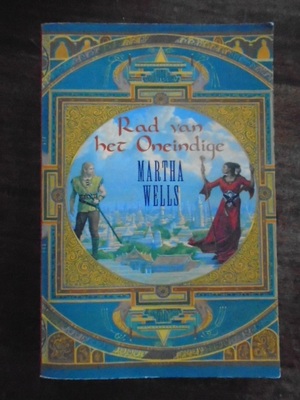 Rad van het Oneindige by Martha Wells