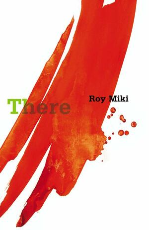 There by Roy Miki