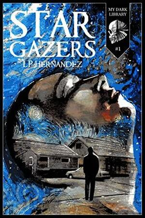 Stargazers by L.P. Hernandez