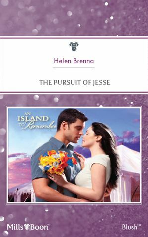 The Pursuit Of Jesse by Helen Brenna
