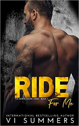 Ride For Me by Vi Summers