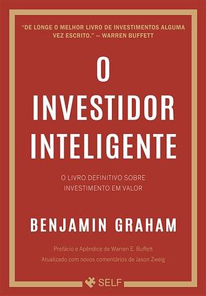 O Investidor Inteligente by Benjamin Graham