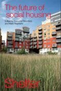 the future of social housing by Mark Stephens, Suzanne Fitzpatrick