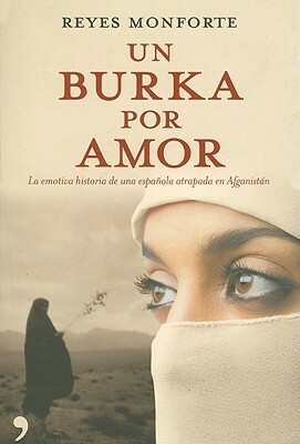 Un burka por amor by Reyes Monforte