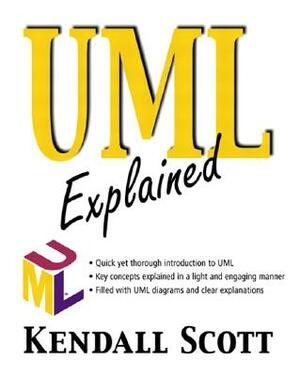 UML Explained by Kendall Scott