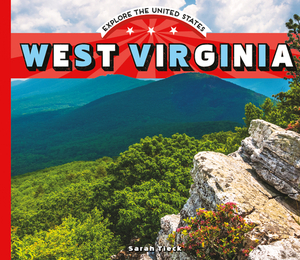 West Virginia by Sarah Tieck