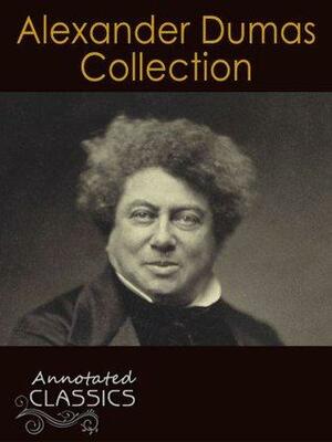 Collection of 34 Classic Works with analysis and historical background by Alexandre Dumas