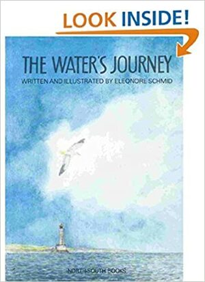 The Water's Journey by Eleonore Schmid