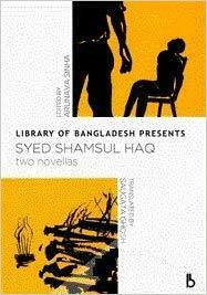 Two Novellas by Syed Shamsul Haq