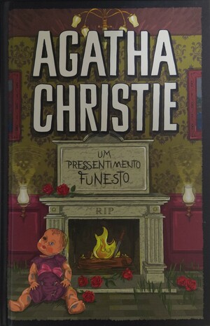 Um Pressentimento Funesto by Agatha Christie