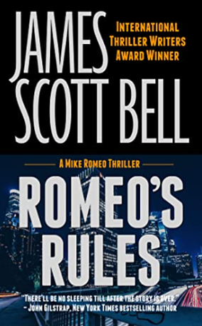 Romeo's Rules by James Scott Bell