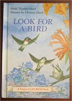 Look for a Bird by Edith Thacher Hurd